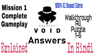 Project Void | Mission 1| Complete Gameplay | Walkthrough All Puzzle | #ProjectVoid