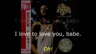 Donna Summer - Love to Love You Baby LYRICS - SHM "Love to Love You Baby" 1975