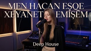 Men Haçan Eşqə Xəyanet Eləmişəm | EDM Depp House 2026 | Tiktokda trend olan yeni ifa
