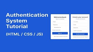 Authentication System Tutorial Part 1 | HTML CSS JavaScript Login & Registration Forms