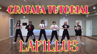 [Lapillus - GRATATA] Full Dance Tutorial Slow Mirrored (x0.5, x0.7, x1.0)