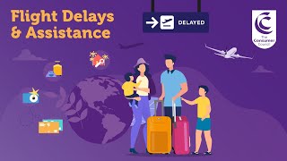 Flight Delays ✈ Assistance ✈ Your rights explained for a delayed flight