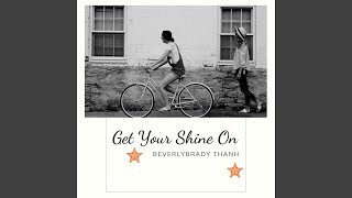 Get Your Shine On