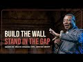 BUILD THE WALL AND STAND IN THE GAP | International Service | With Apostle Dr. Paul M. Gitwaza