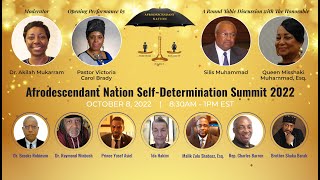 THE AFRODESCENDANT NATION presents: 2022 Self-Determination Summit - October 8, 2022