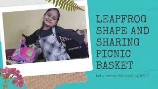 Leapfrog Shape and Sharing Picnic Basket।। Amazing Display।।