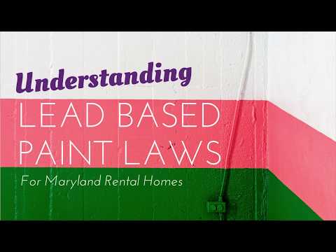 Maryland Lead Paint Law: Baltimore Landlord Education Maryland Lead Paint Law: Baltimore Landlord Education