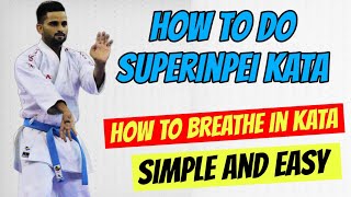 KATA Tips 🥋 Learn Step by Step Suparinpei 🔥 Kata Breathing in Hindi 👊 Karate Roshan Yadav