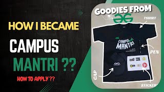 How to Become a Campus Mantri 🎓 | Complete Process + Free Goodies 🎁