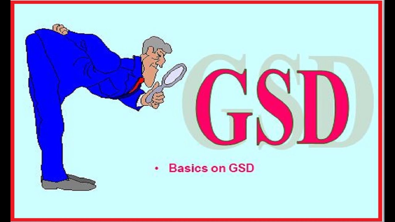 Part 2 Basics On Gsd Youtube