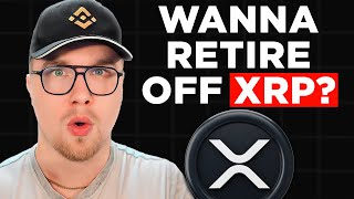 The ONLY XRP Retirement Strategy You Need