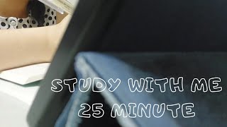 《STUDY WITH ME EP:1》25 minute