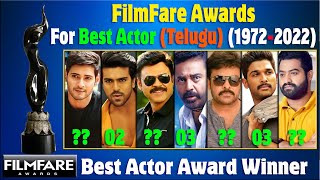 Best Actor Filmfare Awards Telugu all Time List | 1972 - 2022 | Filmfare Award NOMINEES AND WINNERS
