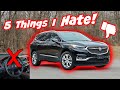 5 things I HATE! About my Buick Enclave