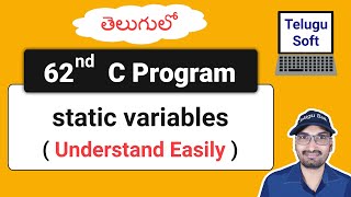 static variable in c Telugu | C Programming | Program 62