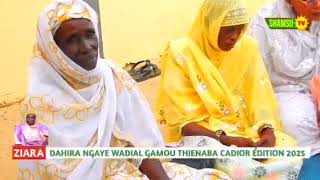 ZIARA DAHIRA NGAAR WADIAL GAMOU THIENABA CADIOR ÉDITION 2025