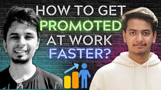 How to get promoted early at work | Shreyansh Goyal | Ft - @AsliEngineering ​