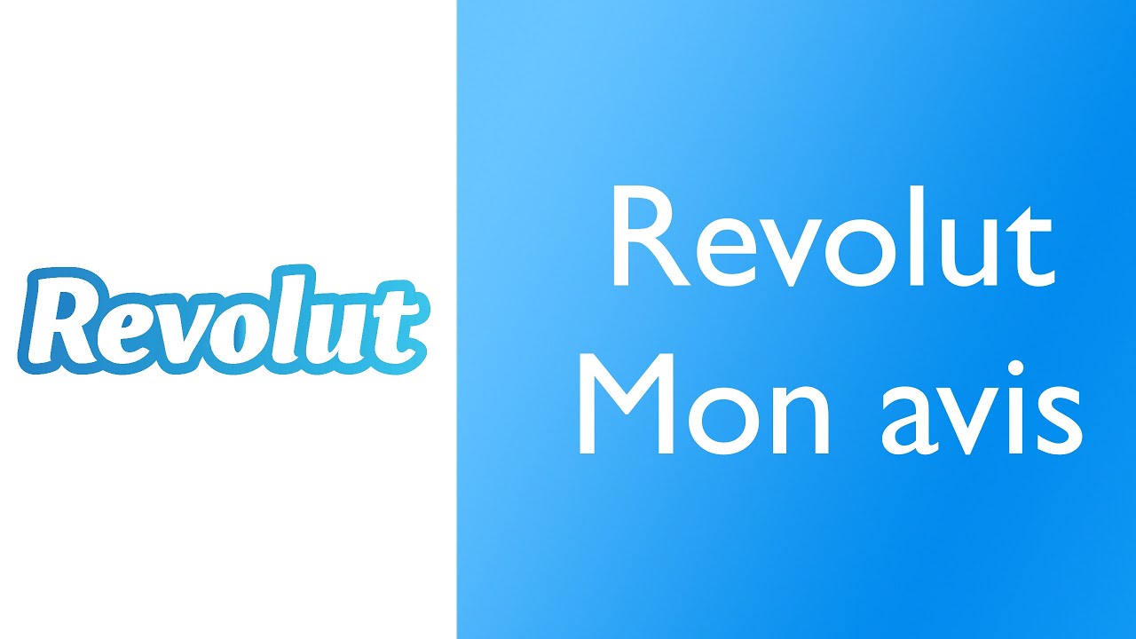 Revolut: Avis Sur La Startup Qui Révolutionne La Banque - YouTube