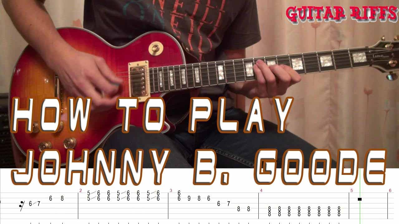 How To Play Chuck Berry - Johnny B Goode - With Tabs - YouTube