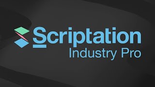 Unlock even more with Scriptation Industry Pro!