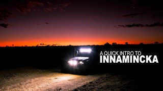 Innamincka - A Quick Introduction