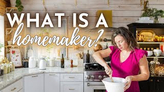 What Is a Homemaker? (A Most Important Job worth $162,581)