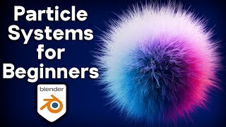 Particle Systems for Beginners (Blender Tutorial)