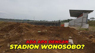 KONDISI TERKINI STADION GELORA PANCASILA WONOSOBO