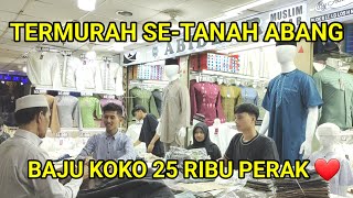 TERMURAH SE- TANAH ABANG. BAJU KOKO 25 RIBU PERAK