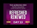 THE MORNING DEW- 30 Days Prayer Challenge with Dr. Ines Furume