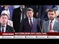 tuncay Özkan erdoğan a züppe dedi ankara karıştı akp ve chp birbirine girdi