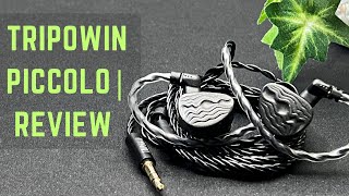 Tripowin Piccolo 11mm Dual-Cavity LCP Dynamic Driver Earphones | Full Review