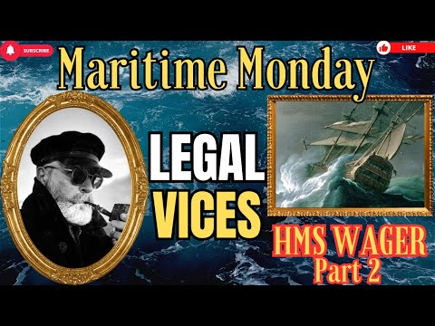 Maritime Monday: HMS Wager – Shipwreck, Murder, and Cannibalism: PART 2