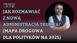 𝗝𝗮𝗸 𝗿𝗼𝘇𝗺𝗮𝘄𝗶𝗮𝗰́ 𝘇 𝗻𝗼𝘄𝗮̨ 𝗮𝗱𝗺𝗶𝗻𝗶𝘀𝘁𝗿𝗮𝗰𝗷𝗮̨ 𝗧𝗿𝘂𝗺𝗽𝗮?𝗠𝗮𝗽𝗮 𝗱𝗿𝗼𝗴𝗼𝘄𝗮 𝗱𝗹𝗮 𝗽𝗼𝗹𝗶𝘁𝘆𝗸𝗼́𝘄 𝟮𝟬𝟮𝟱 | 𝗝𝗮𝗰𝗲𝗸 𝗕𝗮𝗿𝘁𝗼𝘀𝗶𝗮𝗸 |𝗦\u0026𝗙