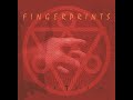 FINGERPRINTS full album