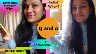 ತಮ್ಮನ ಮದುವೆ Postpone ಯಾಕೆ ಮಾಡಿಲ್ಲ?photos/Indiaಗೆ ಬರೋ plans?Q and A Kannada vlog/Hi5Kannadavlogs