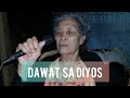 DAWAT SA DIYOS cover - Lola SuSING