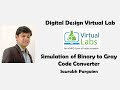 Simulation of Binary to Gray code converter using Virtual Lab