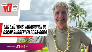 ¡VACACIONES SALVAJES! El EXÓTICO VIAJE del CABEZÓN RUGGERI a BORA-BORA