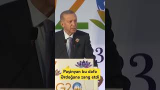 Paşinyan bu dəfə Ərdoğana zəng etdi