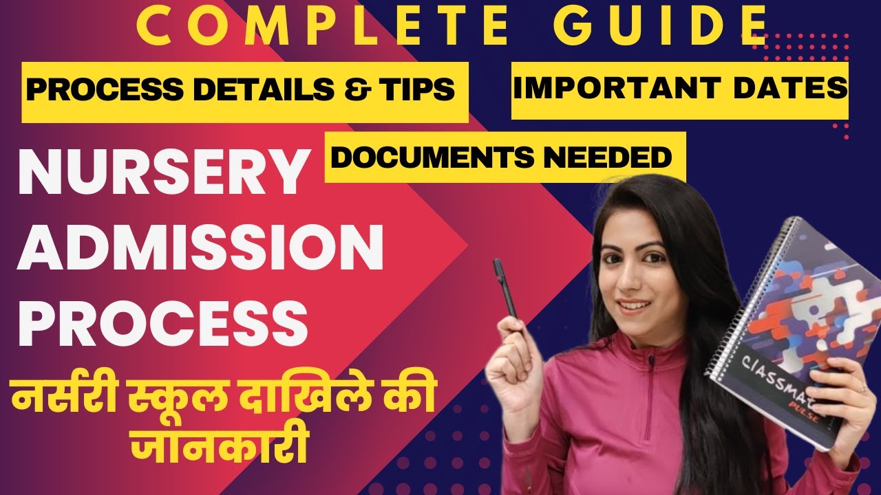 Nursery Admission Complete Guide | Documents, Tips, Process | नर्सरी ...