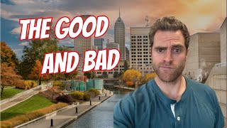 Indianapolis Exposed: The Untold Pros and Cons