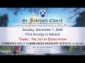 St. Andrew's Church - LIVE (9:00 AM) - Combined Holy Communion Worship Service -  1st December 2024.