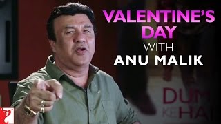 Valentine's Day with Anu Malik | Dum Laga Ke Haisha | Ayushmann Khurrana | Bhumi Pednekar