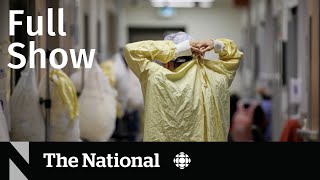 CBC News: The National | Hospital staffing crisis reaching 'breaking point'