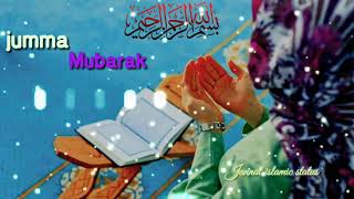 Jumma Mubarak 💕-beautiful heart touching Dua💕🤲 prayer  for  All Muslim ummah