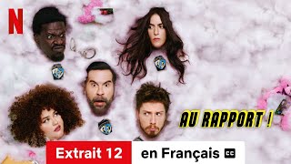 Au rapport ! (Saison 1 Extrait 12 sous-titré) | Bande-Annonce en Français | Netflix