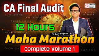 CA Final Audit Full Marathon | Volume 1 | Chapter 1 to 7 | Siddharth Agarwal Audit