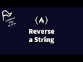 [STEP BY STEP] FreeCodeCamp - Reverse a String