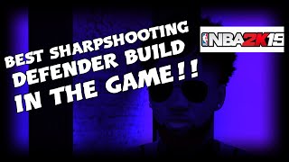 NBA 2K19 BEST SHARPSHOOTING DEFENDER BUILD IN THE GAME!!